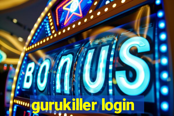 gurukiller login